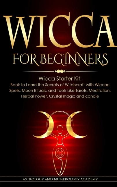 Unlocking the Power of Wiccan Mysticism and Magic